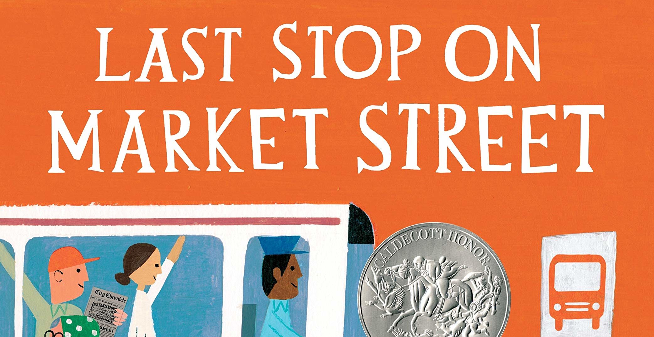 Cover for "Last Stop on Market St."