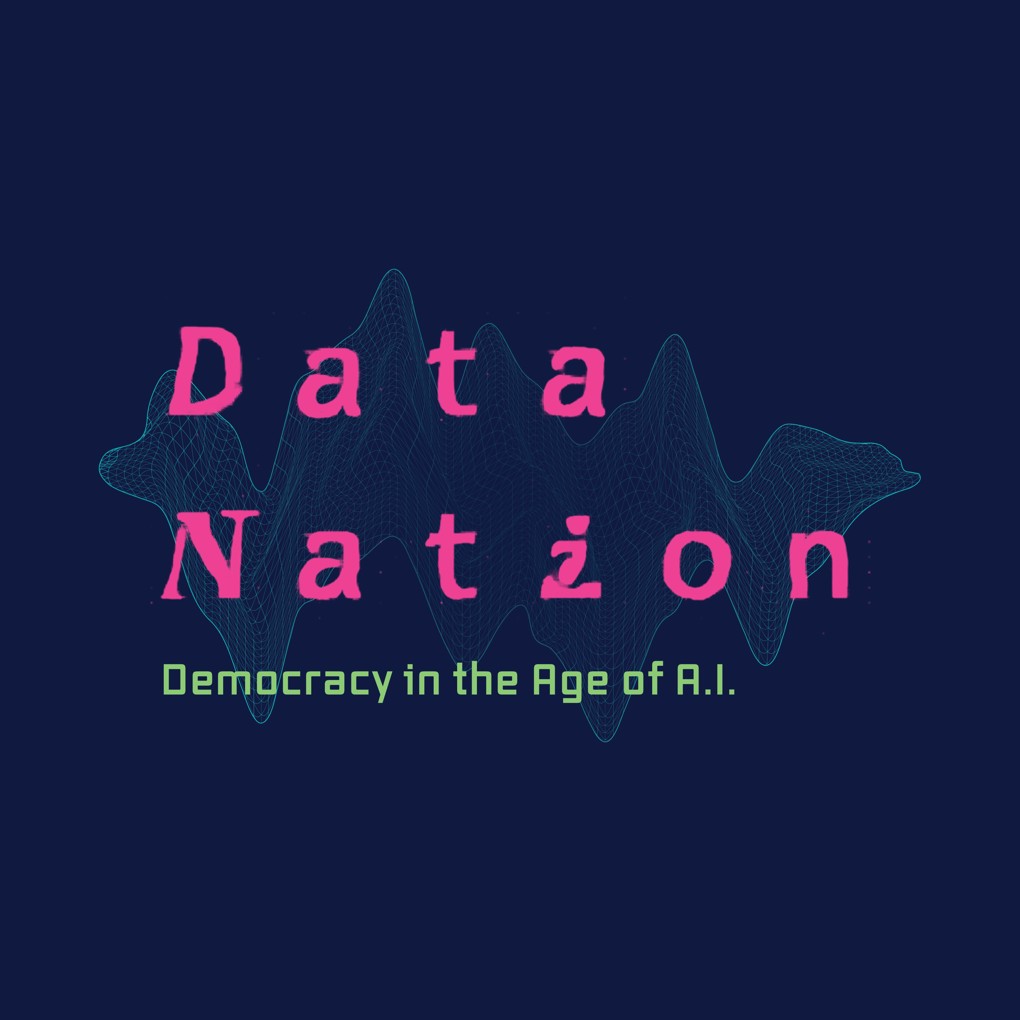 Data Nation: Democracy in the Age of A.I.